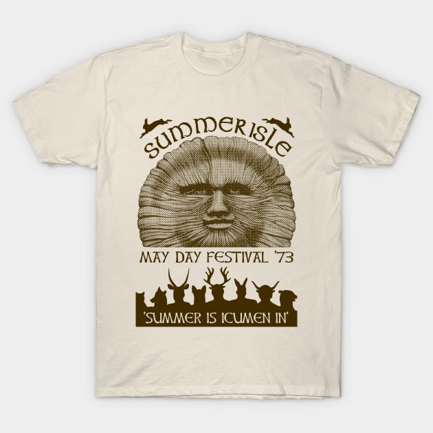 Summerisle May Day Festival 1973 T-Shirt by Paulychilds